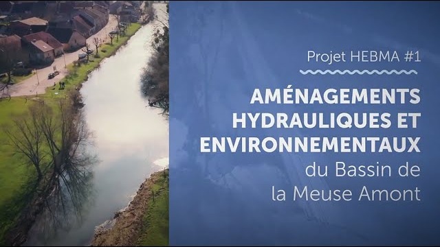 Extrait de la capsule vidéo EPAMA : aménagements hydrauliques du bassin de la Meuse amont